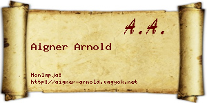 Aigner Arnold névjegykártya